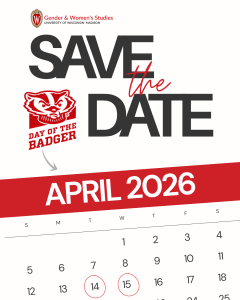 A "save the date" image for Day of the Badger. It shows a calendar highlighting April 14th and 15th.